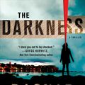 Cover Art for 9781250171030, The Darkness: A Thriller by Ragnar Jonasson