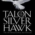 Cover Art for 9780007160822, Talon of the Silver Hawk by Raymond E. Feist