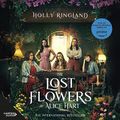 Cover Art for B07CMJX5RG, The Lost Flowers of Alice Hart by Holly Ringland