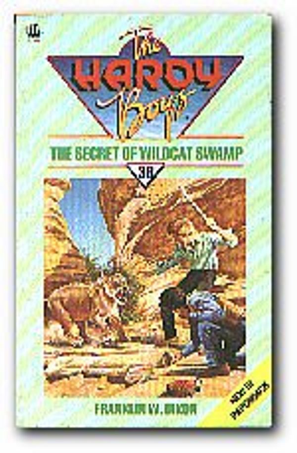 Cover Art for 9780006925033, The Secret of Wildcat Swamp (The Hardy boys mysteries) by Franklin W. Dixon