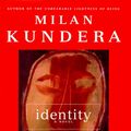 Cover Art for 9780060175641, Identity by Milan Kundera