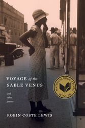 Cover Art for 9781101875438, Voyage of the Sable Venus - And Other Poems by Robin Coste Lewis
