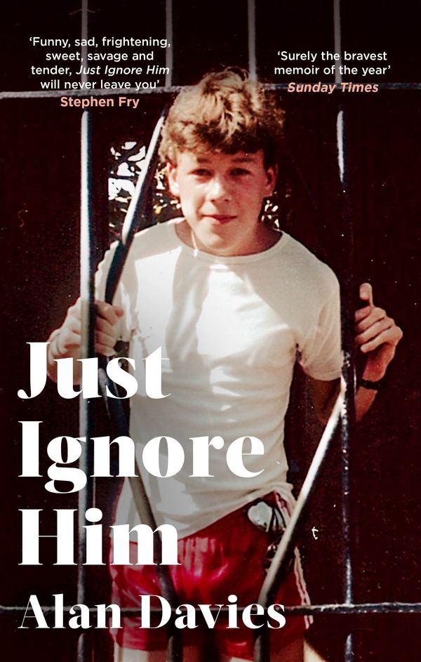 Cover Art for 9780349144368, Just Ignore Him by Alan Davies