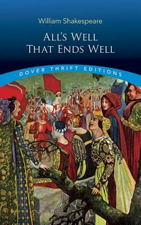 Cover Art for 9780486415932, All's Well That Ends Well by William Shakespeare