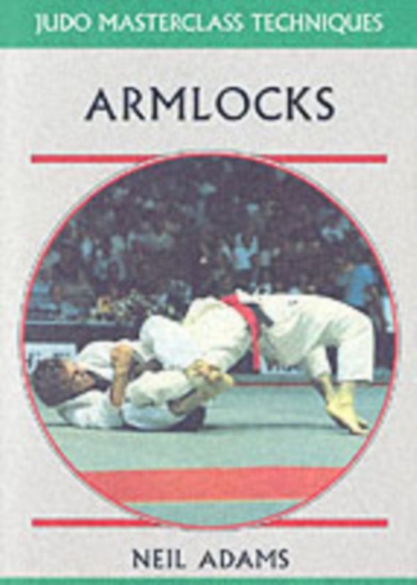 Cover Art for 9780951845523, Armlocks by Neil Adams