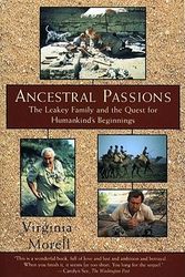 Cover Art for 9780684824703, Ancestral Passions by Virginia Morell