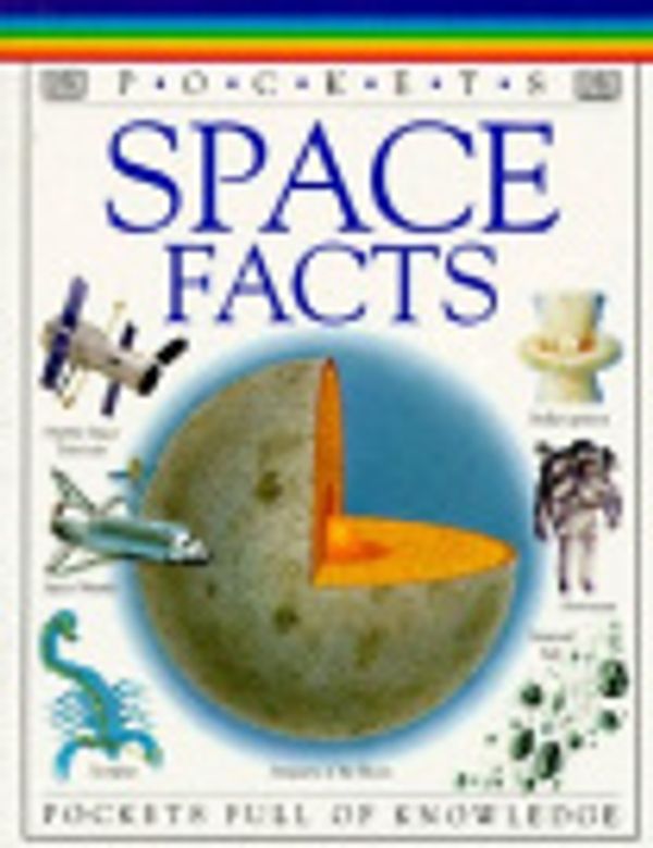 Cover Art for 9781564588920, Space Facts (DK Pockets) by Carole Stott