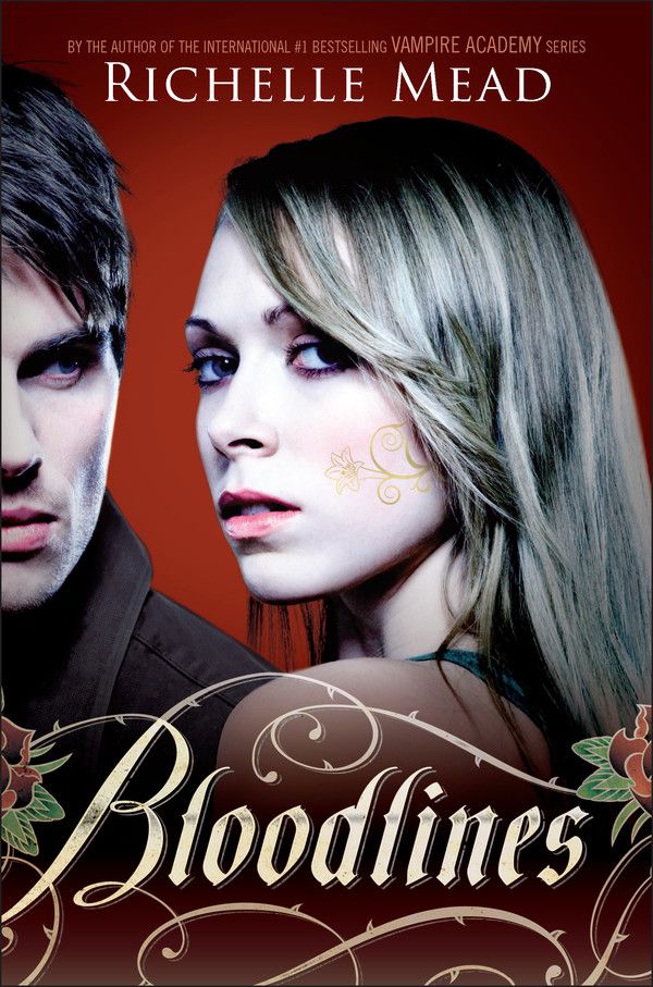 Cover Art for 9781101535547, Bloodlines by Richelle Mead