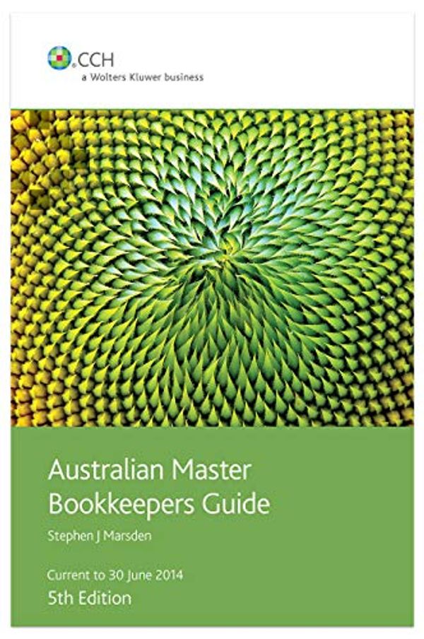 Cover Art for 9781925091403, Australian Master Bookkeepers Guide: Cch Product Code: 39759a by C. C. H. Australia , CCH Australia, Stephen J. Marsden