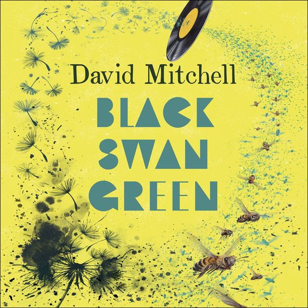 Cover Art for 9781529338843, Black Swan Green by David Mitchell