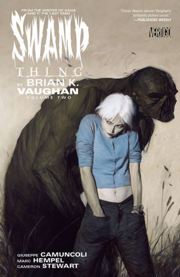 Cover Art for 9781401254100, Swamp Thing By Brian K. Vaughan Vol. 2 by Brian K. Vaughan