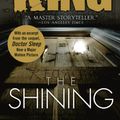 Cover Art for 9780307743657, The Shining by Stephen King