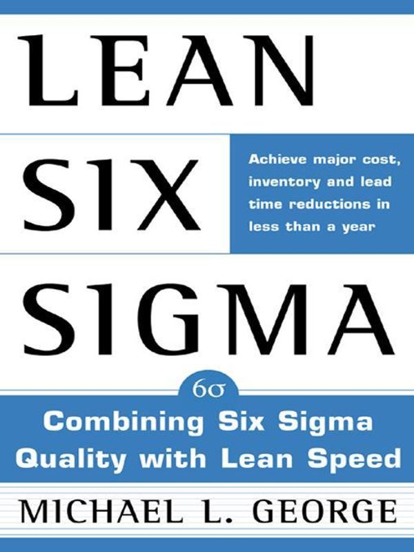Cover Art for 9785551644965, Lean Six SIGMA by George, Michael L.