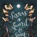 Cover Art for 9780062471420, Sisters of Sword and Song by Rebecca Ross