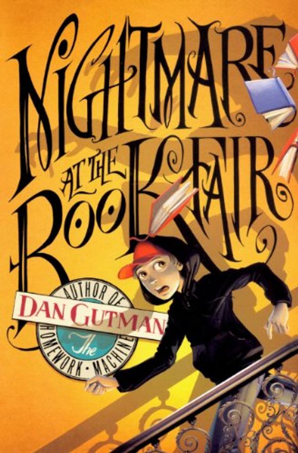 Cover Art for 9780606147002, Nightmare at the Book Fair by Dan Gutman