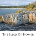 Cover Art for 9781247578262, The Iliad of Homer by Homer