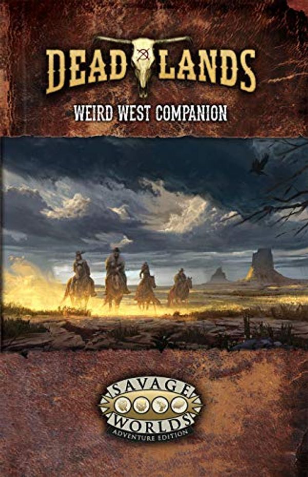 Cover Art for 9781950082476, Deadlands: the Weird West Companion SWADE (S2P10221) by Shane Lacy Hensley, Matthew Cutter