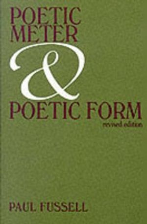 Cover Art for 9780075536062, Poetic Meter and Poetic Form by Paul Fussell