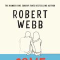 Cover Art for 9781786890139, Come Again by Robert Webb
