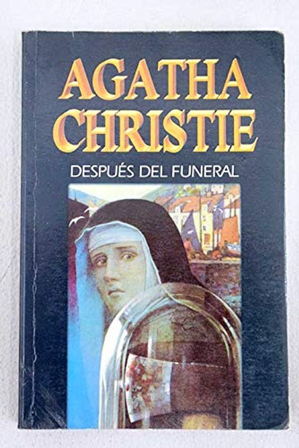 Cover Art for 9788427285576, Despues Del Funeral / After the Funeral: Null by Agatha Christie