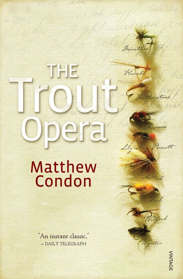 Cover Art for 9781742746036, The Trout Opera by Matthew Condon