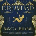 Cover Art for 9781911445777, Dreamland by Nancy Bilyeau