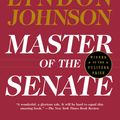 Cover Art for 9780394720951, Master of the Senate by Robert A. Caro