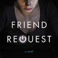 Cover Art for 9781478948513, Friend Request by Laura Marshall