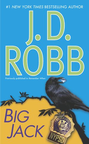 Cover Art for 9780425234907, Big Jack by J D Robb