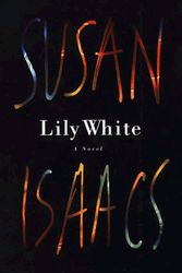 Cover Art for 9780786208289, Lily White by Susan Issacs