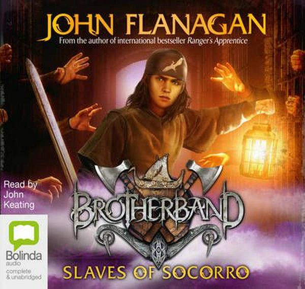 Cover Art for 9781486214020, The Slaves of Socorro by John Flanagan
