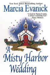 Cover Art for 9780821780084, A Misty Harbor Wedding by Marcia Evanick
