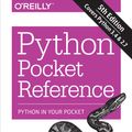Cover Art for 9781449356941, Python Pocket Reference by Mark Lutz