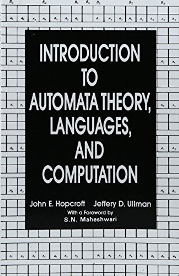 Cover Art for 9788185015965, Introduction to Automata Theory, Langugages, and Computation by John E. Hopcroft