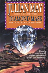 Cover Art for 9780345470348, Diamond Mask by Julian May