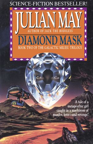 Cover Art for 9780345470348, Diamond Mask by Julian May