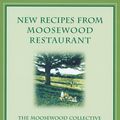 Cover Art for 9781580081481, New Recipes From Moosewood Restaurant Revised Edition by Moosewood Collective Staff