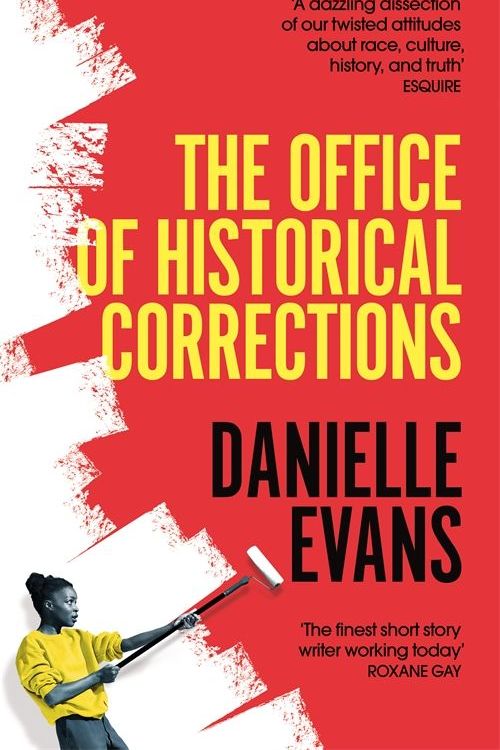 Cover Art for 9781529059472, The Office of Historical Corrections by Danielle Evans