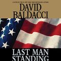 Cover Art for 9781586211929, Last Man Standing by David Baldacci