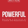 Cover Art for 9781939714138, PowerfulBuilding a Culture of Freedom and Responsibility by Patty McCord