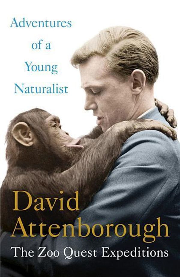 Cover Art for 9781635060690, Adventures of a Young Naturalist by David Attenborough