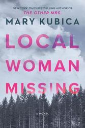 Cover Art for 9781867226369, Local Woman Missing by Mary Kubica