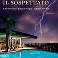 Cover Art for B0133WYHMI, Il sospettato: Serie Private (I casi della Private Investigations) (Italian Edition) by Maxine Paetro