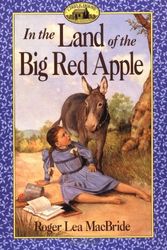 Cover Art for 9780060249632, In the Land of the Big Red Apple by Roger Lea MacBride