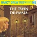 Cover Art for 9781101066201, The Twin Dilemma by Carolyn Keene