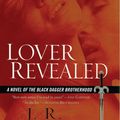 Cover Art for 9781101128558, Lover Revealed by J R Ward