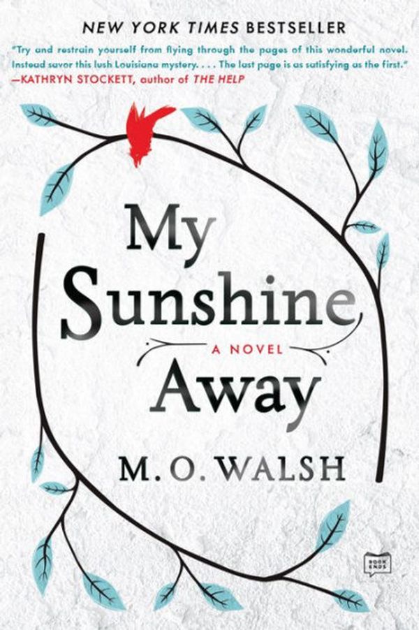 Cover Art for 9780399169526, My Sunshine Away by M O. Walsh