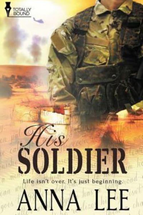 Cover Art for 9781784304652, His Soldier by Anna Lee