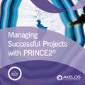 Cover Art for 9780113315338, Managing Successful Projects with PRINCE2 2017 Edition by Axelos