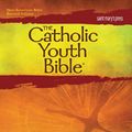 Cover Art for 9781599821412, The Catholic Youth Bible by Saint Mary's Press